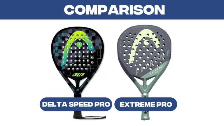 Head Delta Speed Pro vs Extreme Pro Padel Racket Comparison